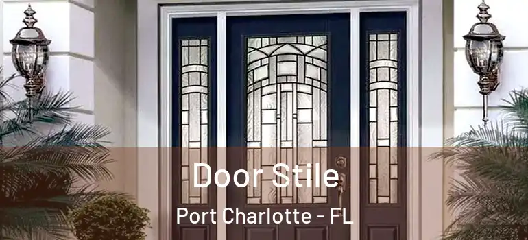  Door Stile Port Charlotte - FL