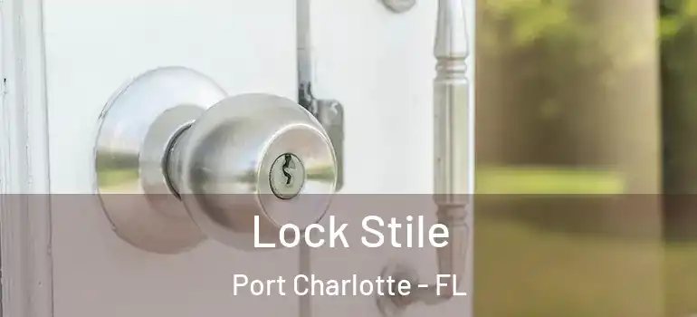 Lock Stile Port Charlotte - FL