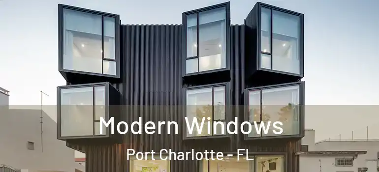  Modern Windows Port Charlotte - FL