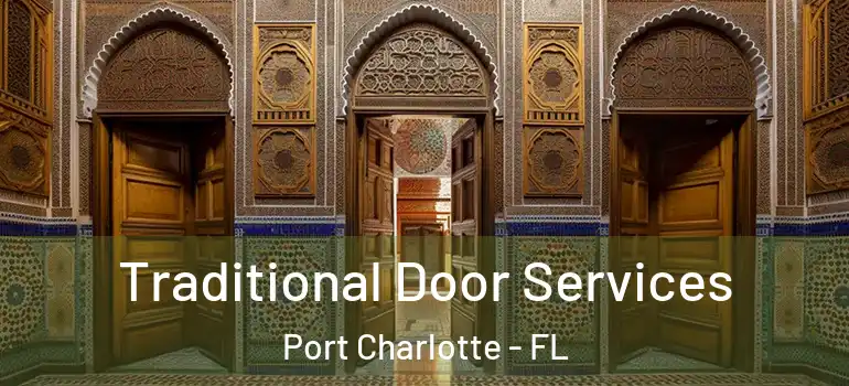  Traditional Door Services Port Charlotte - FL