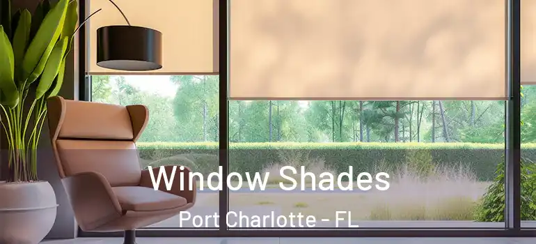  Window Shades Port Charlotte - FL
